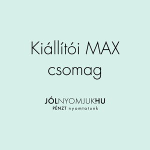 Kiállítói MAX csomag